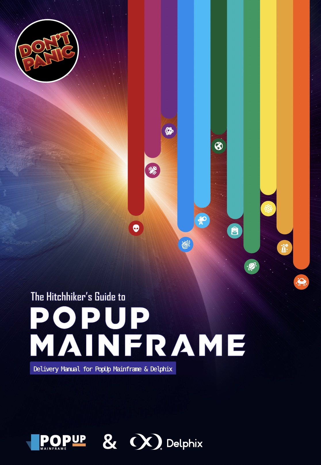 Front cover of the Delivery Manual PDF, a space-themed image with a planet in the background. Text reads: The hitchhikers guide to PopUp Mainframe. A delivery manual for PopUp Mainframe and Delphix.